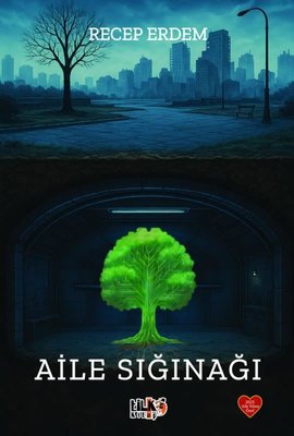 Aile Sığınağı | Tilki Kitap (İnce Kapak)