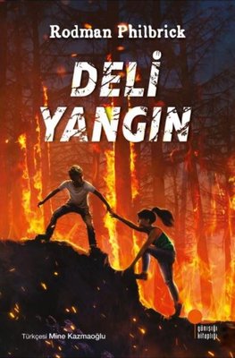 Deli Yangın | Günışığı Kitaplığı (İnce Kapak)