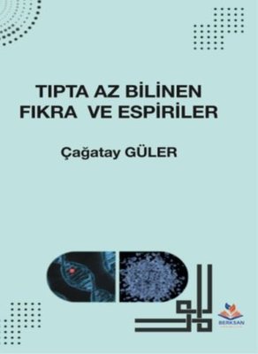 Tıpta Az Bilinen Fıkra ve Espiriler | Berksan Yayıncılık (İnce Kapak)