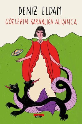 Gözlerin Karanlığa Alışınca | Notos (İnce Kapak)