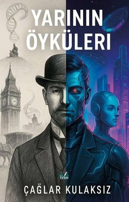 Yarının Öyküleri | İzan Yayıncılık (İnce Kapak)