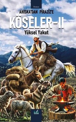 Ahıska'dan Piraziz'e Köseler 2 | İzan Yayıncılık (İnce Kapak)