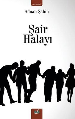 Şair Halayı | İzan Yayıncılık (İnce Kapak)