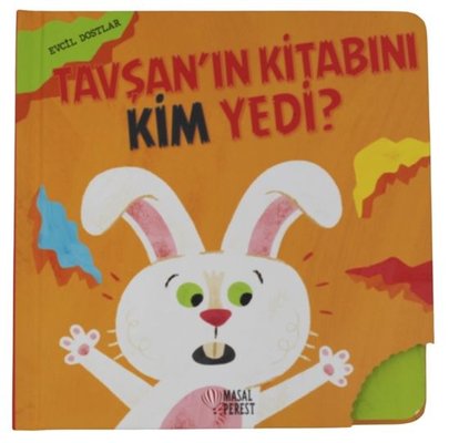 Tavşan'nın Kitabını Kim Yedi? Evcil Dostlar | Masalperest (Ciltli)