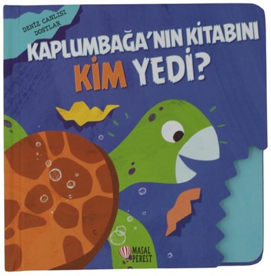 Kaplumbağa'nın Kitabını Kim Yedi? Deniz Canlısı Dostlar | Masalperest (Ciltli)