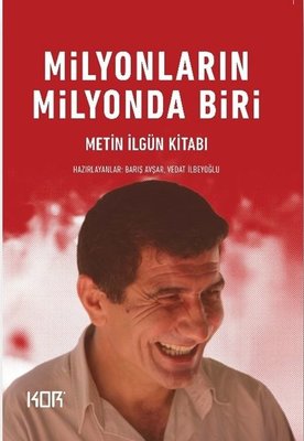 Milyonların Milyonda Biri - Metin İlgün Kitabı | Kor Kitap (İnce Kapak)