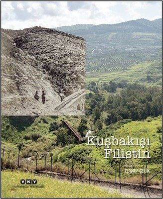 Kuşbakışı Filistin | Yapı Kredi Yayınları (İnce Kapak)