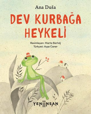 Dev Kurbağa Heykeli | YayıneviYayınevi (İnce Kapak)