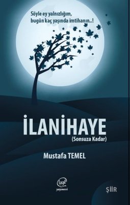 İlanihaye - Sonsuza Kadar | Çizge Yayıncılık (İnce Kapak)