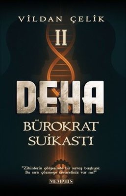 Deha 2 - Bürokrat Suikastı | Memphis Yayınları (İnce Kapak)