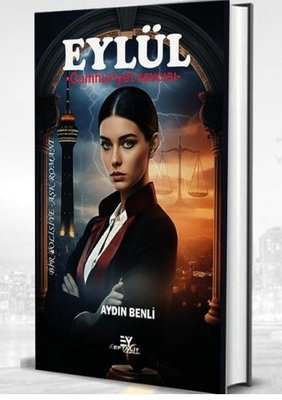 Eylül - Cumhuriyet Savcısı | Eftalit Yayınları (İnce Kapak)