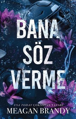 Bana Söz Verme | Martı Yayınları (İnce Kapak)