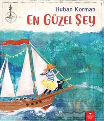 En Güzel Şey | Redhouse Kidz Yayınları (İnce Kapak)