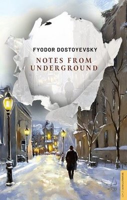 Notes From Underground | Destek Yayınları (İnce Kapak)