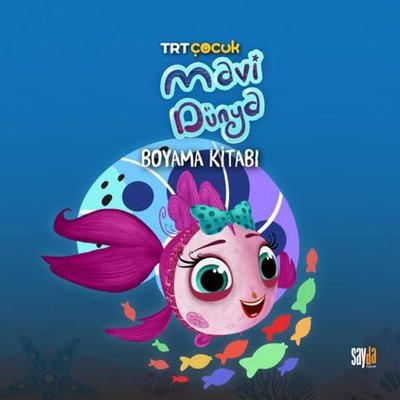 TRT Çocuk - Mavi Dünya Boyama Kitabı | Sayda Yayıncılık (İnce Kapak)