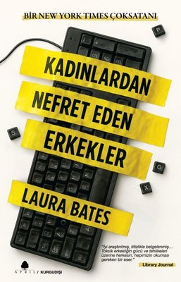 Kadınlardan Nefret Eden Erkekler | April Yayıncılık