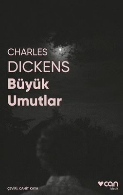 Büyük Umutlar - Fotoğraflı Klasikler | Can Yayınları