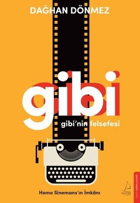 Gibi'nin Felsefesi | Destek Yayınları