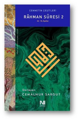 Rahman Suresi 2 - Cennetin Çeşitleri - Kur'an-ı Kerim Çalışmaları Serisi | Nefes Yayıncılık