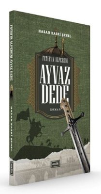 Fatih'in Alpereni Ayvaz Dede | Eşik Yayınları