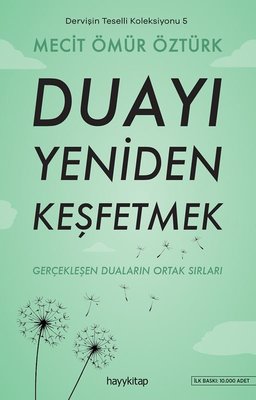 Dervişin Teselli Koleksiyonu 5 - Duayı Yeniden Keşfetmek | Hayykitap