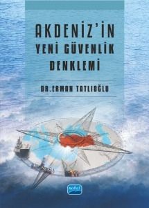 Akdeniz'in Yeni Güvenlik Denklemi - Erman Tatlıoğlu kitap kapağı