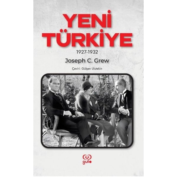 Yeni Türkiye 1927 - 1932 | Gufo Yayınları