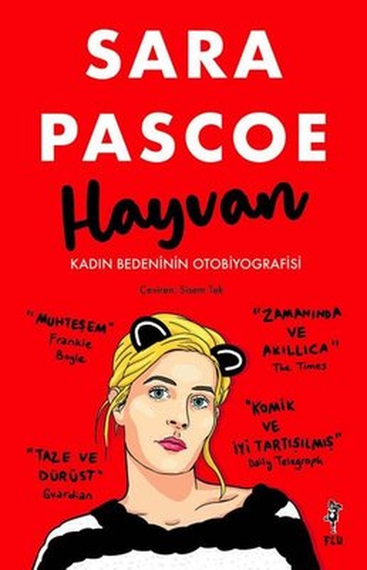 Hayvan - Kadın Bedeninin Otobiyografisi | Flu Kitap