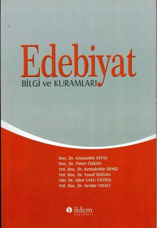 Edebiyat Bilgi ve Kuramları | İldem Yayınları (İnce Kapak)