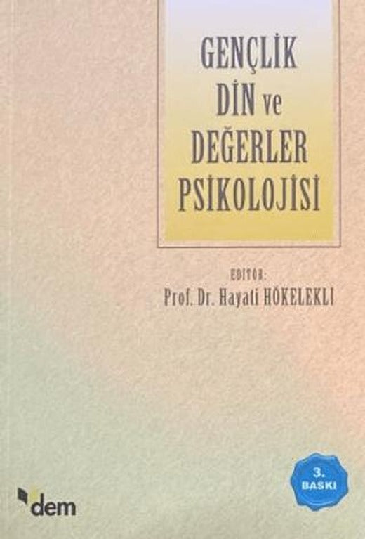 Gençlik Din ve Değerler Psikolojisi