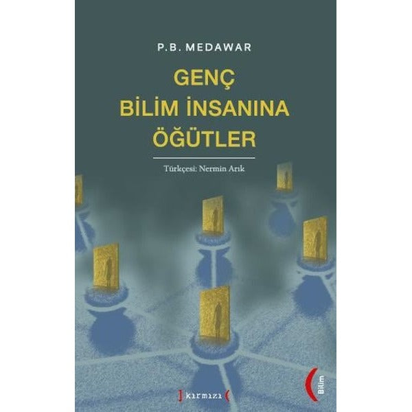 Genç Bilim İnsanına Öğütler | Kırmızı Yayınları