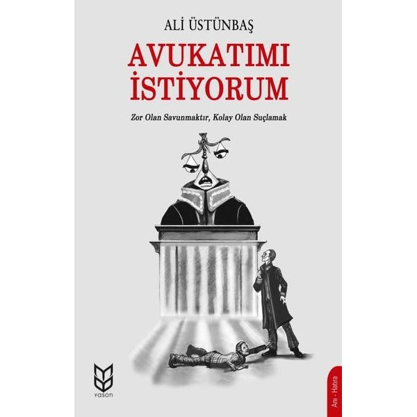 Avukatımı İstiyorum | Yason Yayıncılık (Ciltsiz)