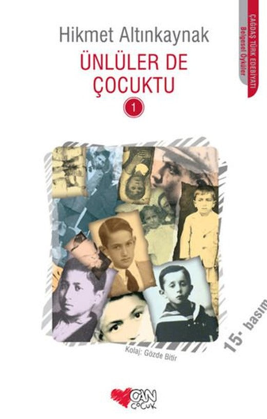 Ünlüler de Çocuktu | Can Çocuk Yayınları (İnce Kapak)