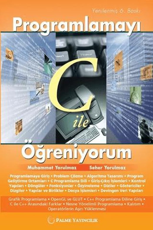 Programlamayı C ile Öğreniyorum | Palme Yayıncılık (Ciltsiz)