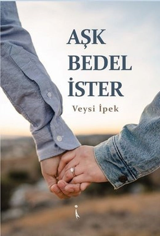 Aşk Bedel İster | İkinci Adam Yayınları