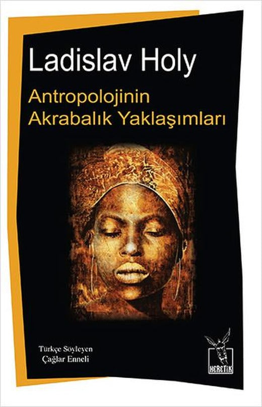 Antropolojinin Akrabalık Yaklaşımları | Heretik Yayıncılık (İnce Kapak)