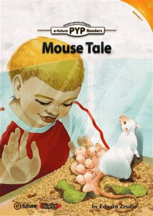 Mouse Tale (PYP Readers 1) | e-future (Ciltsiz)