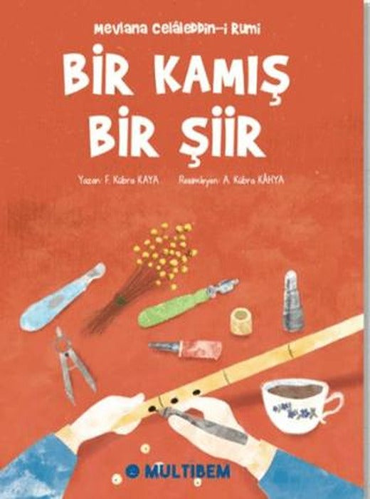 Bir Kamış Bir Şiir | Multibem Yayınları (Ciltsiz)