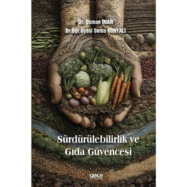Sürdürülebilirlik ve Gıda Güvencesi