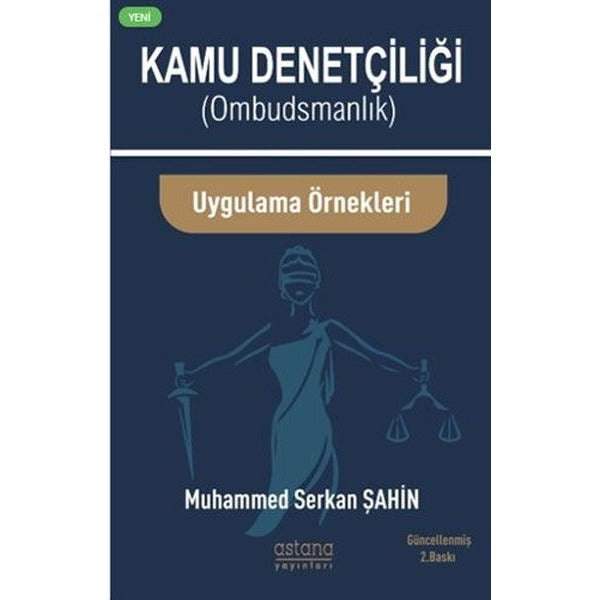 Kamu Denetçiliği (Ombudsman) ve Uygulama Örnekleri