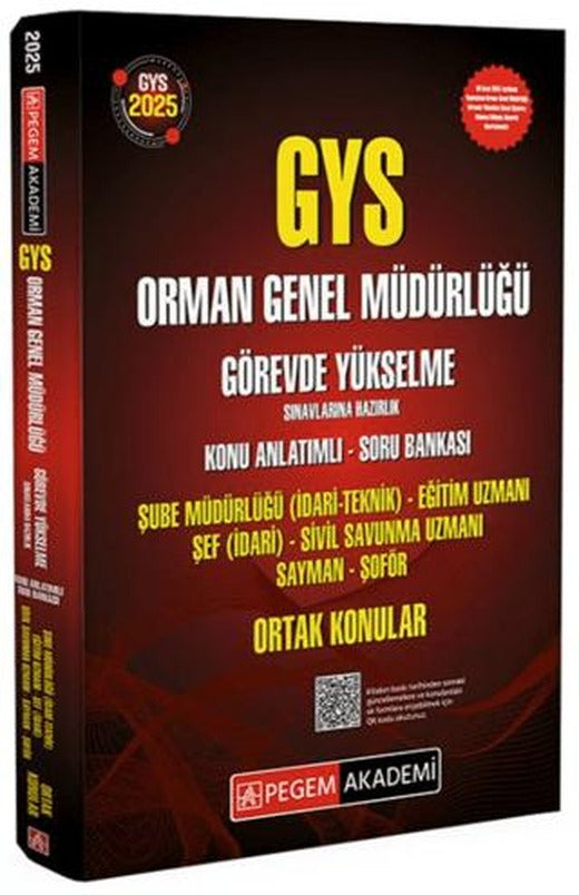 2025 GYS Orman Genel Müdürlüğü Görevde Yükselme Sınavlarına Hazırlık Konu Anlatımlı Soru Bankası - Ortak Konular | Pegem Akademi Yayıncılık (Ciltsiz)