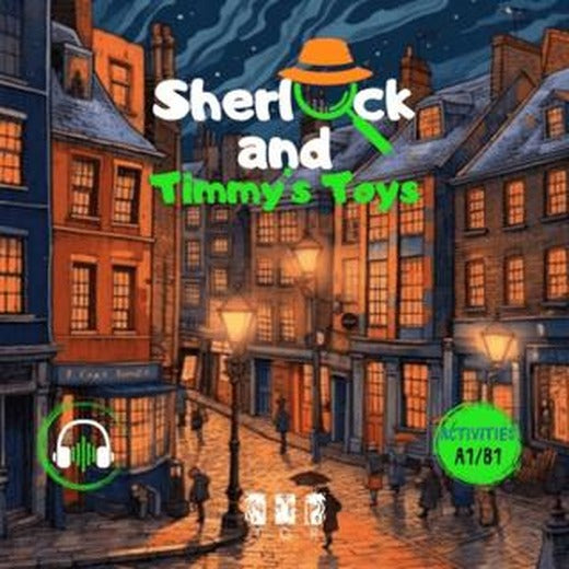Sherlock and Timmy's Toys - İngilizce