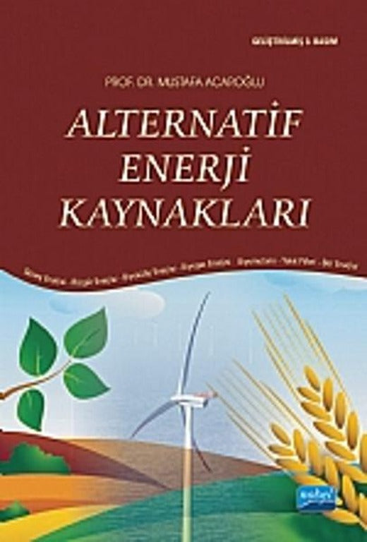 Alternatif Enerji Kaynakları | Nobel Akademik Yayıncılık (İnce Kapak)