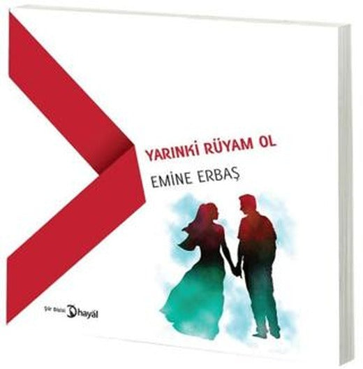 Yarınki Rüyam Ol | Hayal Yayınları (Ciltsiz)