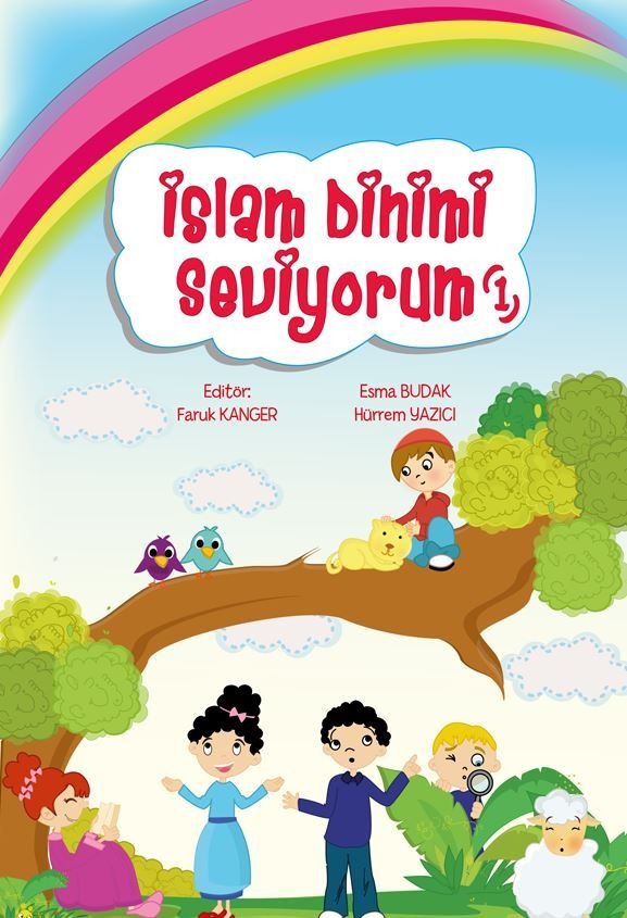 İslam Dinimi Seviyorum 1