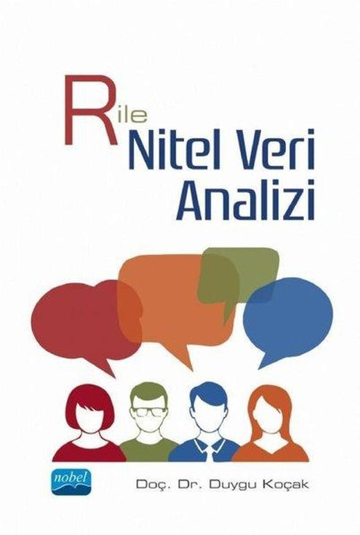 R ile Nitel Veri Analizi | Nobel Akademik Yayıncılık (İnce Kapak)