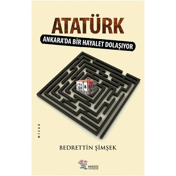 Atatürk - Ankara'da Bir Hayalet Dolaşıyor