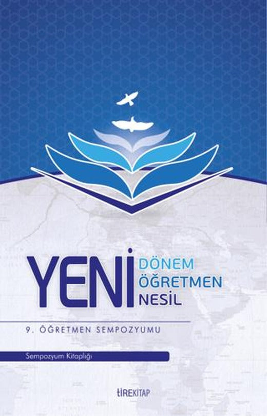 Yeni Dönem, Yeni Öğretmen, Yeni Nesil