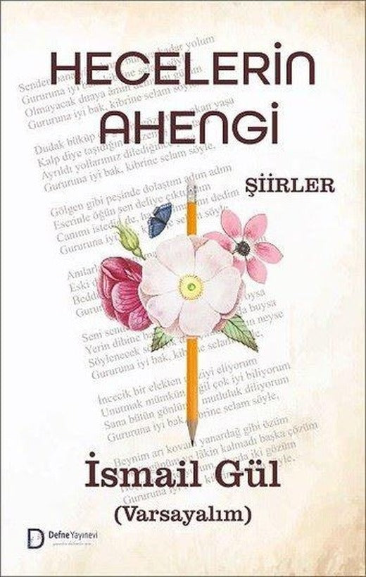 Hecelerin Ahengi-Şiirler | Defne Yayınevi (İnce Kapak)