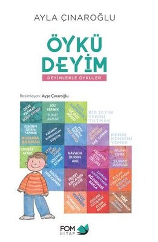 Öykü Deyim - Deyimlerle Öyküler | Fom Kitap